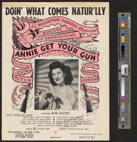 Sheet Music from ‘Annie Get Your Gun’ 1950. JC Williamson Theatres Ltd.