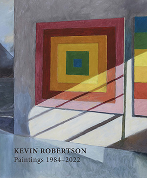 Kevin Robertson: Painting 1984–2022 book cover