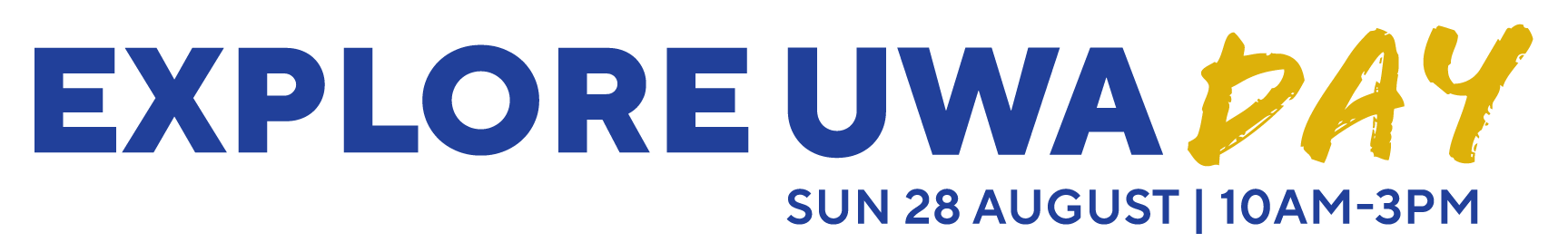 Explore UWA Day, Sun 28  August 10am -3pm